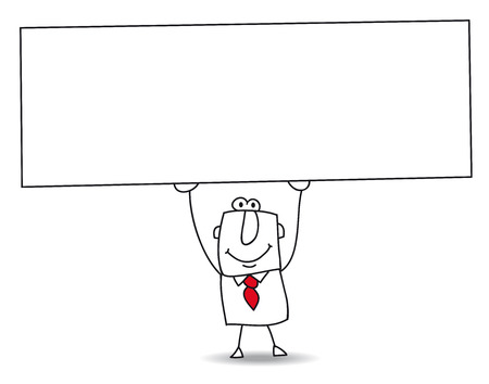 Joe, the businessman holds a big white placard  Write your message のイラスト素材