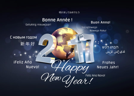 2017 New Year type composed with a golden planet earth, surrounded by greeting words in multiple...