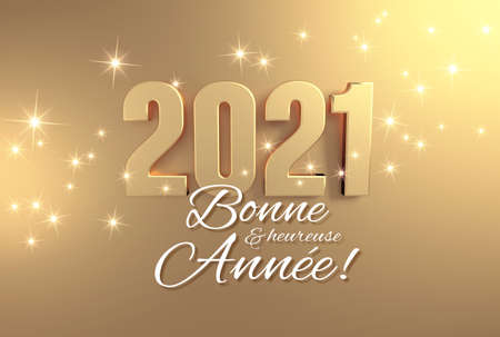 2021 date number colored in gold and New Year greetings in French language, on a festive golden background - 3D illustration