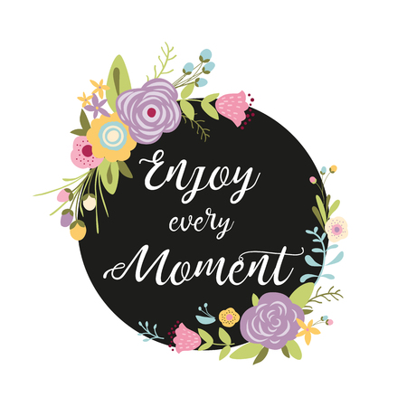 Romantic floral wreath with quote Enjoy the Momentd template. Cute hand drawn meadow flowers with leaves, black circle shape. zig zag background Vector illustrartion Spring summer banner poster.のイラスト素材