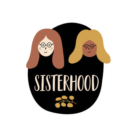 International women's day. Sisterhood and female friendship. Feminism phrase. female faces. Abstract woman face shapes. Sticker with two girls. isolated element. hand drawn vector illustration.のイラスト素材