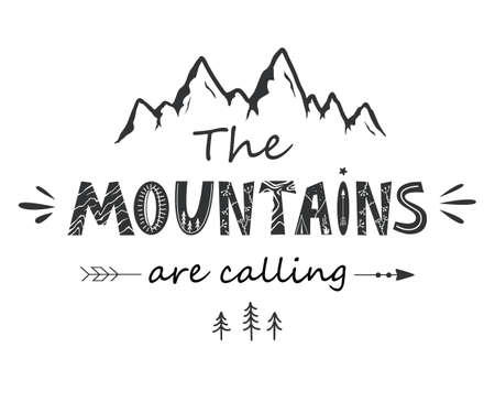 The Mountains Are Calling. Vintage lettering in Scandinavian style, vector illustrationのイラスト素材