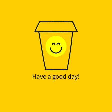 Plastic morning glass of coffee isolated on yellow background. Happy cup with smiling face. Card with wishes for happy day. Funny smiley. Vector illustration.のイラスト素材