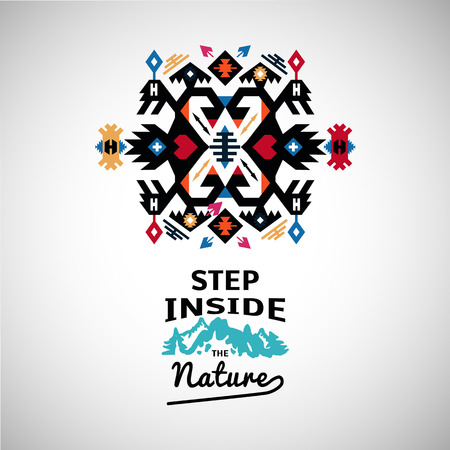 Colorful decorative element on native ethnic style with wording step inside the natureのイラスト素材