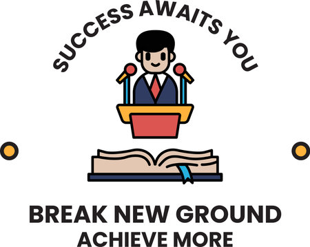 A man is standing in front of a podium with a microphone. The words "success awaits you" are written above him. Concept of achieving success through hard work and dedicationのイラスト素材