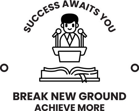 A man is standing in front of a podium with a microphone. The words "success awaits you" are written above him. Concept of achieving success through hard work and dedicationのイラスト素材