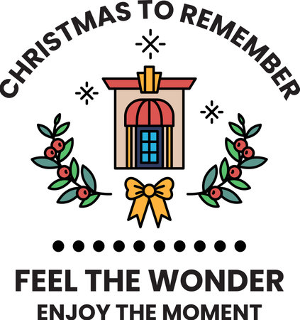 A black and white Christmas to Remember poster with a wreath and a house. The poster says to feel the wonder and enjoy the momentのイラスト素材