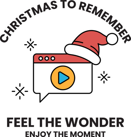 A Christmas themed image with a Santa hat and a video player. The image is titled "Christmas to Remember" and encourages people to feel the wonder of the momentのイラスト素材