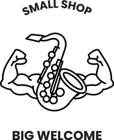 A man with big muscles is holding a saxophone. The saxophone is in the middle of the image. The words "Small Shop Big Welcome" are written below the manのイラスト素材