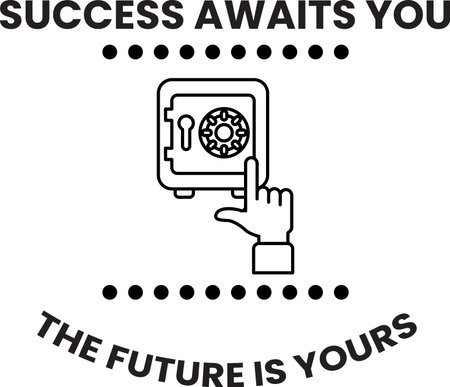 A white and black image of a hand pointing to a safe with the words "success awaits you" written below itのイラスト素材