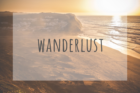 Inspirational typographic quote wanderlust. Travel vacations tourism adventure road trip conceptの写真素材