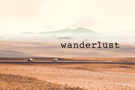 Inspirational typographic quote wanderlust. Travel vacations tourism adventure road trip concept