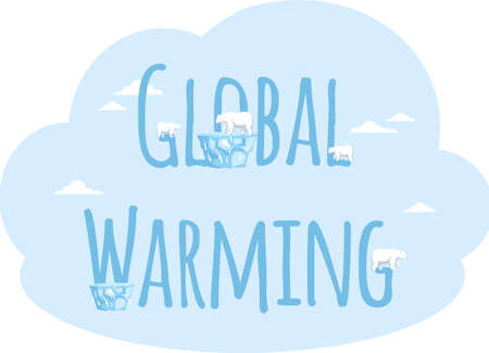 Placards and posters design of global warming and climate change. Inscription global warming on blue background. Polar bears stand on ice floes near letters of inscription. Melting glaciers conceptのイラスト素材