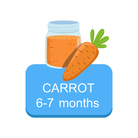Recommended Time To Feed The Baby With Fresh Carrot Cartoon Info Sticker With Fresh Vegetable And Puree In Jar. Flat Vector Illustration With Healthy Food Choice For Small Child According To Age.のイラスト素材