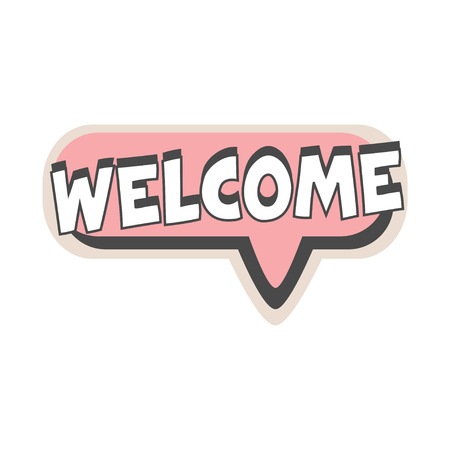 Welcome short phrase, speech bubble in retro style vector Illustrationのイラスト素材