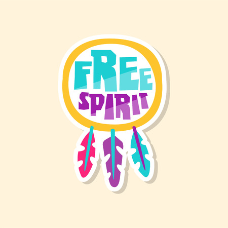 Creative text Free Spirit and ethnic elements, cute sticker in bright colors, fashion patch vector illustration, badge in cartoon style のイラスト素材