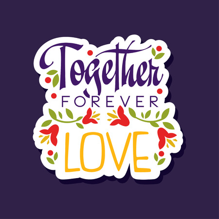 Together, forever, love poster with romantic phrase, Valentines Day card colorful vector illustration on a dark blue backgroundのイラスト素材