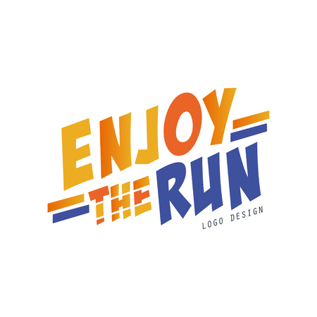 Enjoy the run design, inspirational and motivational slogan for running poster, card, decoration banner, print, badge, sticker vector Illustrationのイラスト素材