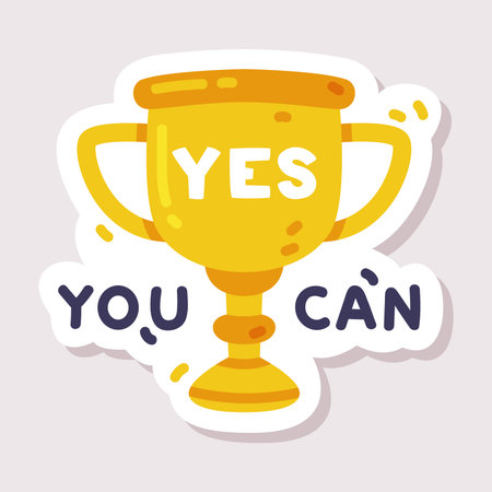 You Can Sticker Design with Cup Award and Positive Saying Vector Illustrationのイラスト素材