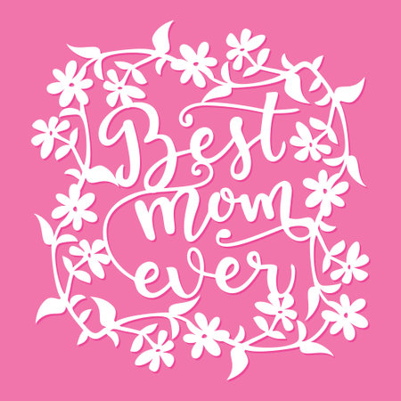 A vector illustration of best mom ever lettering with flowers paper cut.のイラスト素材