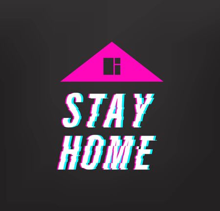 Stay home concept. Glitch video effectのイラスト素材