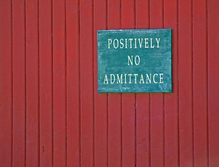 No Admittance    の写真素材