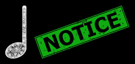 Glowing crossing mesh musical note frame with light dots, and green rectangle scratched Notice seal imitation. Illuminated vector frame created from musical note pictogram and intersected white lines.のイラスト素材