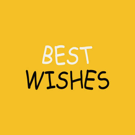 Best wishes message greeting card on yellow background. Vector illustration. Abstract background.のイラスト素材