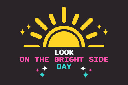 Look On The Bright Side Day background. Vector design illustration.のイラスト素材