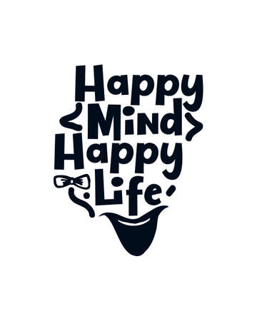 Happy mind happy life. Hand drawn typography design. Premium Vector.のイラスト素材