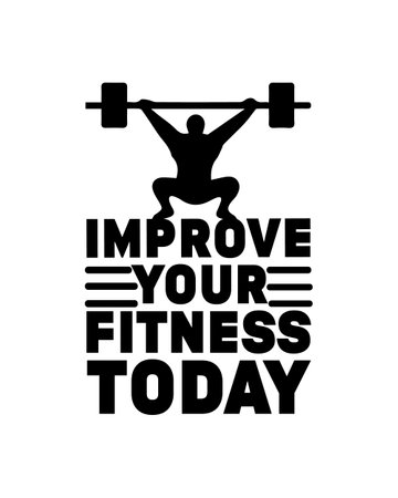 Improve your fitness today. Hand drawn typography poster design. Premium Vector.のイラスト素材