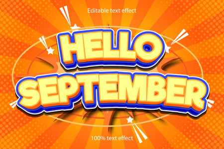 Hello september editable text effect emboss cartoon with comic styleのイラスト素材