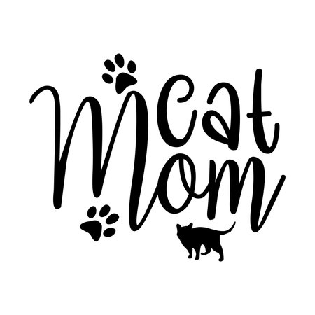 Cat Mom. Typography Motivational Quotes Design, Vector Illustrationのイラスト素材