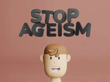 3d render of text Stop ageism and cartoon man head. Social problem of inequality of ages. Job...