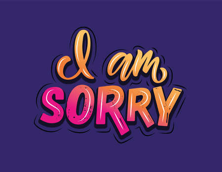 Hand sketched I am sorry lettering typographyのイラスト素材