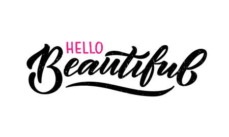 Hand sketched hello beautiful lettering typography. Handwritten inspirational quote hello beautifulのイラスト素材