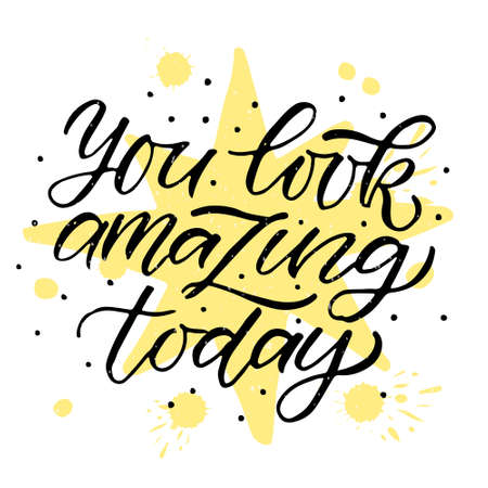 Hand drawn You look amazing today Valentines Day typography poster. Romantic quotes on textured background for postcard, icon  or badge. Valentines Day vector vintage style calligraphy. Love stickerのイラスト素材