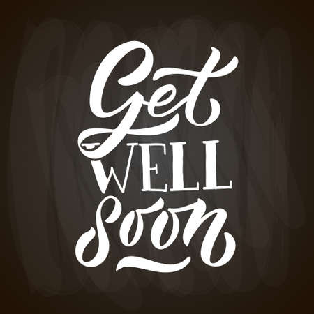 Hand sketched inspirational quote Get well Soon.. Hand drawn motivational quote postcard, card, flyer, banner template. Inspirational quote lettering typography. Vector illustration EPS 10のイラスト素材