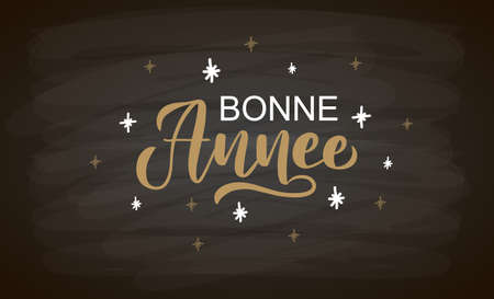 Hand sketched Bonne Annee card, badge, icon typography. Lettering Bonne Annee for Christmas, New Year greeting card, invitation template, banner, poster. Vector EPS10のイラスト素材