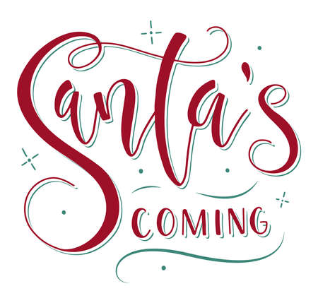 Santa is coming, colored vector illustration. Perfect design for posters, photo overlays, card, t shirt print and social media.のイラスト素材