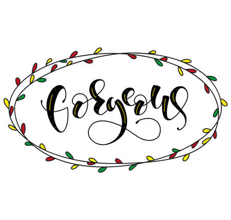 Modern calligraphy inspirational quote, Hello gorgeous. Black lettering with colored floral element isolated on white background, vector illustration.のイラスト素材