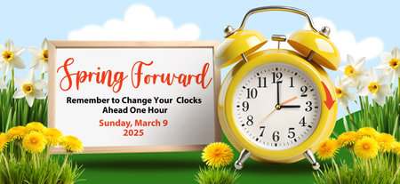 Daylight Saving Time Begins and Spring Forward info banner. Yellow alarm clock moved forward one...