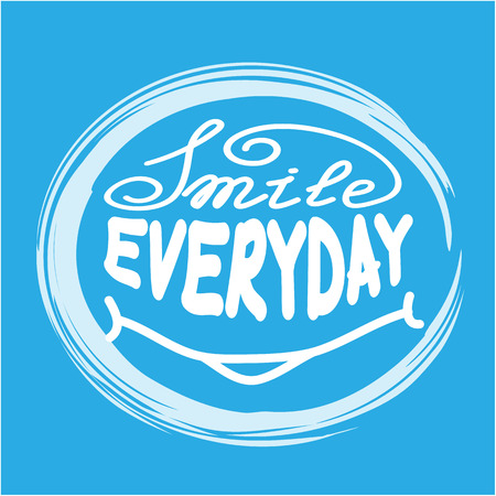 Vector hand lettering poster on blue background. Smile everyday with hand-lettering. Vector illustrationのイラスト素材