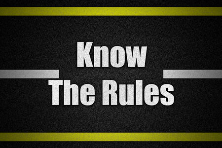 Traffic  road surface with text Know The Rulesの写真素材