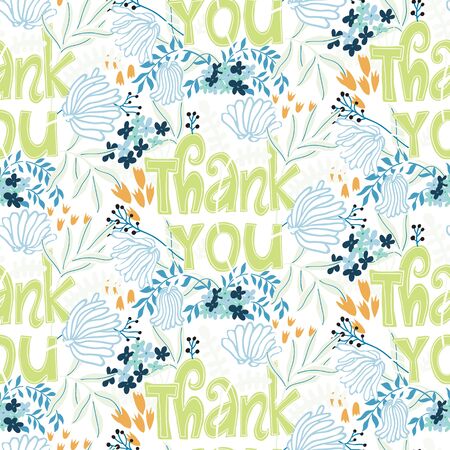 Vector seamless pattern with flowers and thank you letter. Floral illustration for thanksgiving. Colorful design for gift paper. Spring summer floral background, vector texture with flowers and leavesのイラスト素材