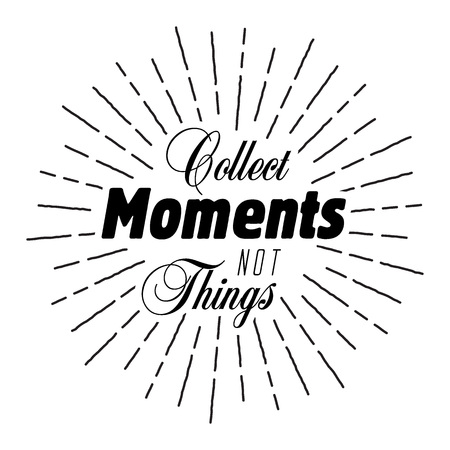 collect moments not things, vector quote with light rays retro styleのイラスト素材