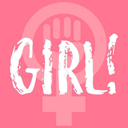 Girl - hand drawn lettering phrase about woman, female, feminism on the background. Fun brush ink inscription for photo overlays, greeting card or print, poster design.のイラスト素材