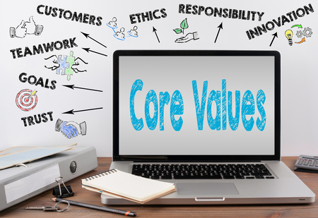 Office desk with a laptop. Core Values concept.