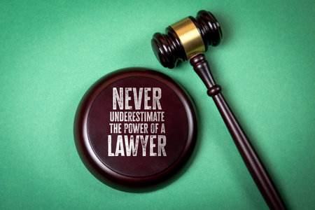 Never Underestimate the Power of a Lawyer. Legal Profession Motivation Concept