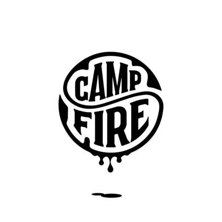 Campfire. Handwritten circular calligraphy lettering greeting cards, t-shirt print, posters, prints for home decorations. Vector illustrationのイラスト素材
